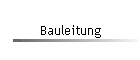 Bauleitung